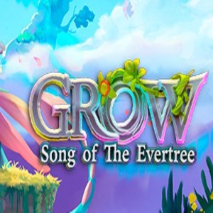 Grow Song of the Evertree