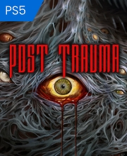 Post Trauma PS5