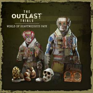 The Outlast Trials World of Heavyweights Pack Xbox One