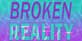 Broken Reality