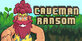 Caveman Ransom Nintendo Switch