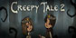 Creepy Tale 2 Nintendo Switch