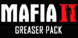 Mafia 2 Greaser Pack