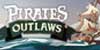 Pirates Outlaws