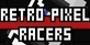 Retro Pixel Racers Nintendo Switch