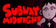 Subway Midnight Nintendo Switch